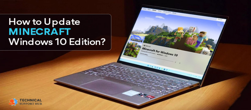 How to Update Minecraft Windows 10 Edition