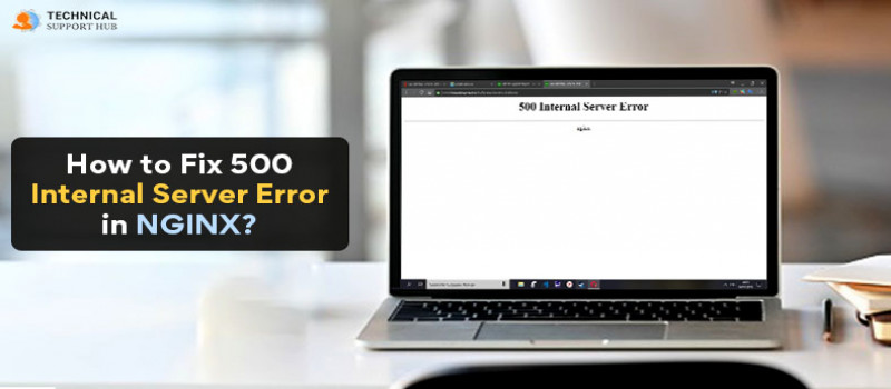 How to Fix 500 Internal Server Error in NGINX
