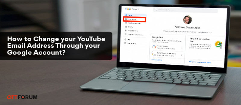 How to Change your YouTube Email Address Through your Google Account