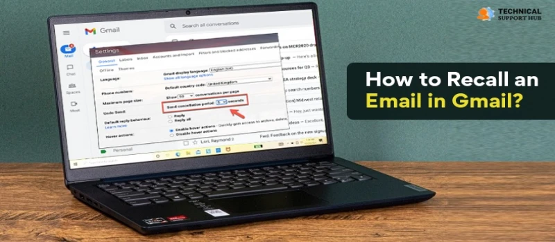 How to Recall an Email in Gmail