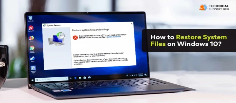 How to Restore System Files on Windows 10