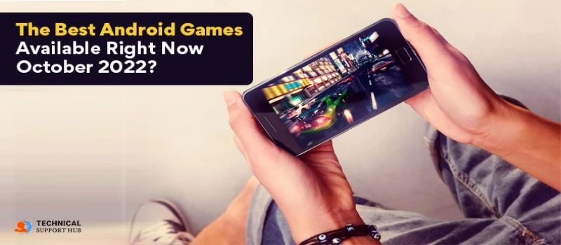 The Best Android Games Available Right Now October 2026