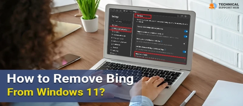 How to Remove Bing From Windows 11