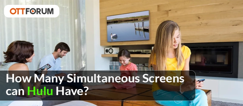 How Many Simultaneous Screens can Hulu Have?