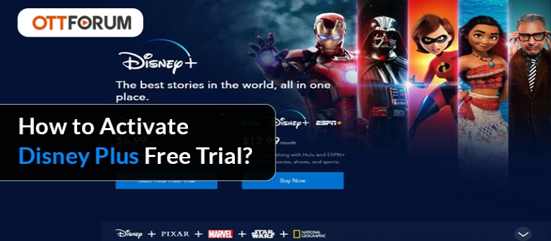 How to Activate Disney Plus Free Trial?