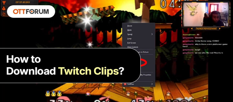 How to Download Twitch Clips?