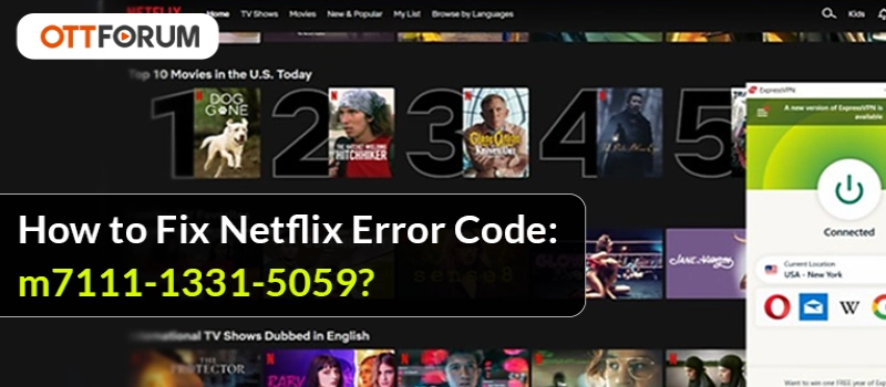 How to Fix Netflix Error Code  m7111-1331-5059?