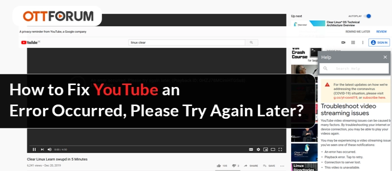 How to Fix YouTube an Error Occurred  Please Try Again Later?
