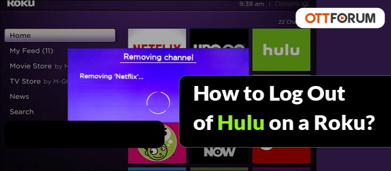 How to Log Out of Hulu on a Roku?