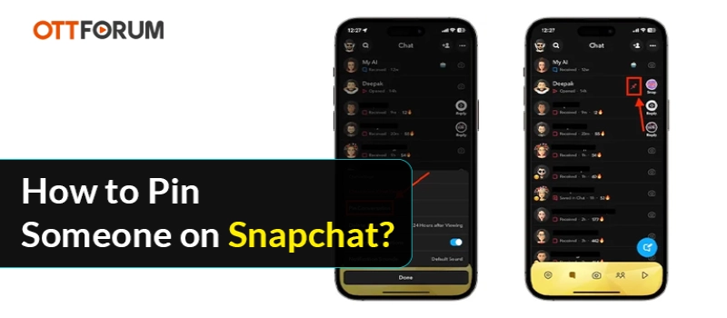 How to Pin Someone on Snapchat?