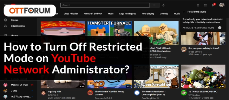 How to Turn Off Restricted Mode on YouTube Network Administrator?
