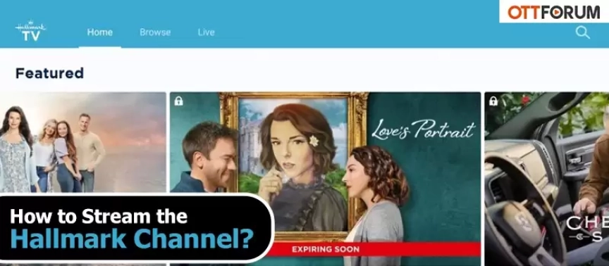 How to Stream the Hallmark Channel?