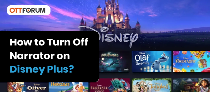 How to Turn Off Narrator on Disney Plus?