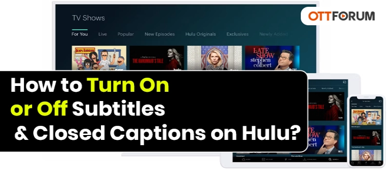 How to Turn On or Off Subtitles   Closed Captions on Hulu?