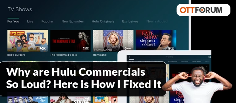 Why are Hulu Commercials So Loud  Here is How I Fixed It